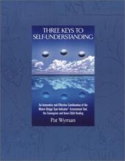 Cover of: Three Keys to Self-Understanding | Pat Wyman