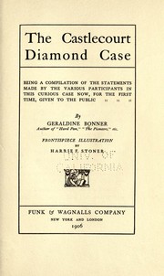 Cover of: The Castlecourt diamond case by Geraldine Bonner