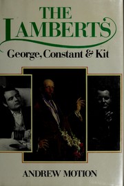 Cover of: The Lamberts: George, Constant and Kit
