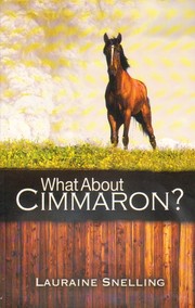 Cover of: What about Cimmaron? by Lauraine Snelling