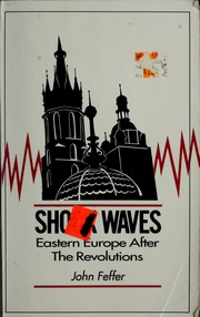 Cover of: Shock waves: Eastern Europe after the revolutions