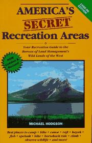 Cover of: America's secret recreation areas by Michael Hodgson