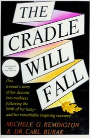 The cradle will fall by Carl S. Burak