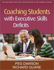 Coaching students with executive skills deficits