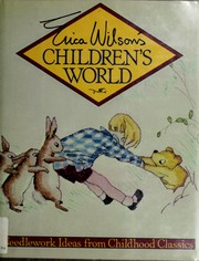 Cover of: Erica Wilson's Children's world.