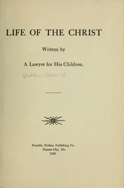 Life of the Christ by Allen W.] [from old catalog Walker