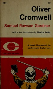 Cover of: Oliver Cromwell. by Gardiner, Samuel Rawson