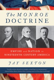 Cover of: The Monroe Doctrine by Jay Sexton