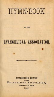 Cover of: Hymn-book of the Evangelical Association by Evangelical Association of North America