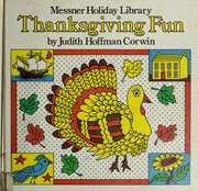 Cover of: Thanksgiving fun (Messner Holiday Library)