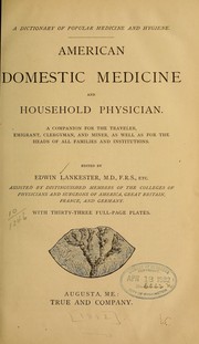 Cover of: A dictionary of popular medicine and hygiene