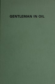 Cover of: Gentleman in oil.