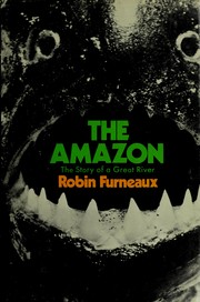 Cover of: The Amazon: the story of a great river.