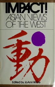 Cover of: Impact!: Asian views of the West