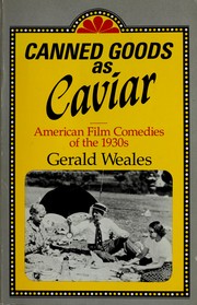 Cover of: Canned goods as caviar by Gerald Clifford Weales