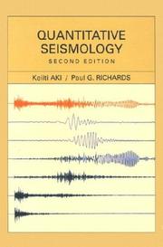 Cover of: Quantitative seismology by Keiiti Aki