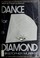 Cover of: Dance for a diamond