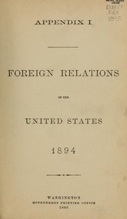 Cover of: Foreign relations of the United States, 1894 by U. S. Congress