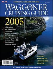 Cover of: Waggoner Cruising Guide 2005: The Complete Boating Reference (Waggoner Cruising Guide)
