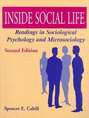 Cover of: Inside social life: readings in sociological psychology and microsociology