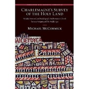 Cover of: Charlemagne's survey of the Holy Land by McCormick, Michael