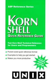 Cover of: Korn Shell Quick Reference Guide