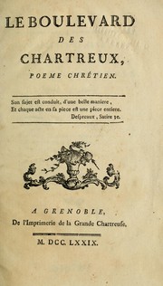 Cover of: Le boulevard des Chartreux, poeme chrétien ...