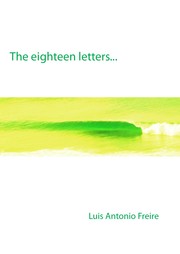 The eighteen letters by Luis Antonio Freire