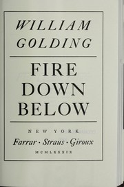 Cover of: Fire down below by William Golding
