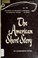 Cover of: The American short story.