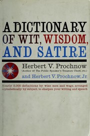 Cover of: A dictionary of wit, wisdom & satire