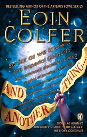 And Another Thing.. by Eoin Colfer, Simon Jones, Michel Pagel