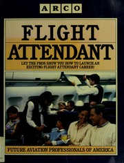 Cover of: Flight Attendant: Future Aviation Professionals of America (Flight Attendant)