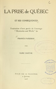 Cover of: La prise de Québec et ses conséquences by Francis Parkman