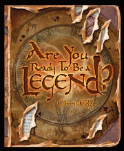 Are You Ready To Be a Legend by Chris Edge