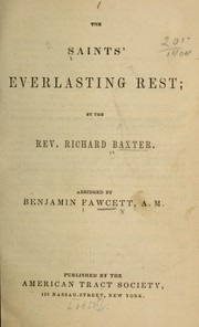 Cover of: The saints' everlasting rest by Richard Baxter