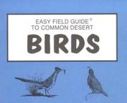 Cover of: Easy Field Guide to Common Desert Birds of Arizona (Easy Field Guides)