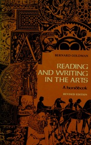 Cover of: Reading and writing in the arts by Bernard Goldman