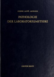 Cover of: Pathologie der Laboratoriumstiere. by Paul Cohrs