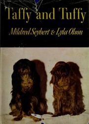 Cover of: Taffy and Tuffy | Mildred Seybert