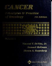 Cover of: Cancer, principles & practice of oncology by edited by Vincent T. Devita Jr., Samuel Hellman, Steven A. Rosenberg ; with 355 contributing authors.
