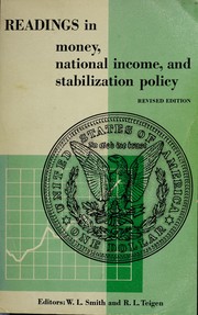 Cover of: Readings in money, national income, and stabilization policy.
