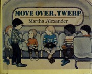 Cover of: Move over, Twerp by Martha Alexander