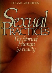 Cover of: Sexual practices by Edgar Gregersen