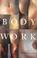 Cover of: Body work