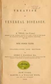 A treatise on venereal diseases by Auguste-Théodore Vidal, George Curtis Blackman