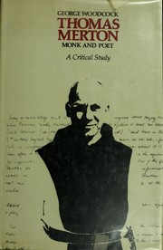 Cover of: Thomas Merton, monk and poet: a critical study