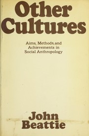Cover of: Other cultures; aims, methods and achievements in social anthropology.
