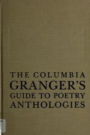 Cover of: The Columbia Granger's guide to poetry anthologies