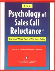 Cover of: The Psychology of Sales Call Reluctance: Earning What You're Worth in Sales